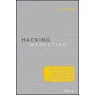 Hacking Marketing : Agile Practices to Make Marketing Smarter, Faster, and More Innovative. Scott Brinker. Фото 1