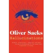 Hallucinations. Оливер Сакс (Oliver Sacks). Фото 1