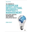 Handbook of European Intellectual Property Management, The. Jeremy Philpott. Адам Джолли. Фото 1