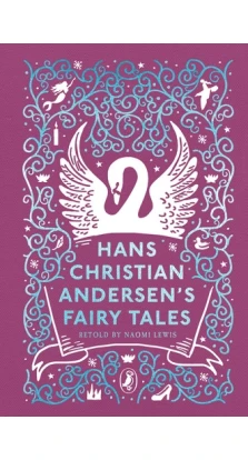 Hans Christian Andersen's Fairy Tales. Ганс Христиан Андерсен (Hans Christian Andersen