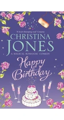 Happy birthday. Christina Jones