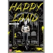 Happy Land. Том 1. Шінґо Хонда. Фото 1