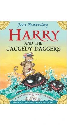 Harry And The Jaggedy Daggers. Jan Fearnley