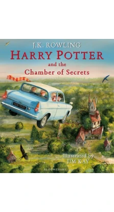 Harry Potter 2. Chamber of Secrets Illustrated Edition. Джоан Кетлін Роулінг (J. K. Rowling)