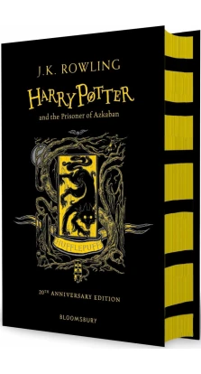 Harry Potter and the Prisoner of Azkaban. Hufflepuff Edition. Джоан Кэтлин Роулинг (J. K. Rowling)