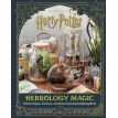 Harry Potter. Herbology Magic: Botanical Projects, Terrariums, and Gardens Inspired by the Wizarding World. Jim Charlier. Jody Revenson. Фото 1