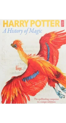 Harry Potter: History of Magic:Book of the Exhibition