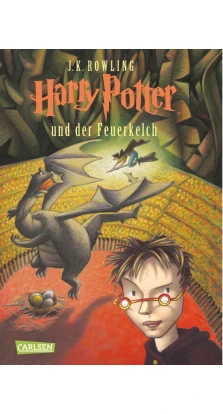 Harry Potter und der Feuerkelch Band 4. Джоан Кетлін Роулінг (J. K. Rowling)