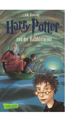 Harry Potter und der Halbblutprinz Band 6. Джоан Кэтлин Роулинг (J. K. Rowling)
