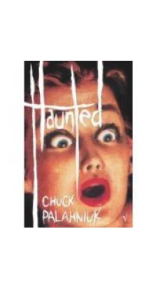 Haunted [Paperback]. Chuck Palahniuk