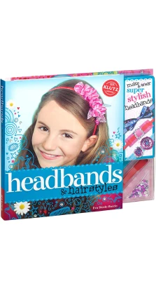 Headbands and Hairstyles. Eva Steele-Staccio