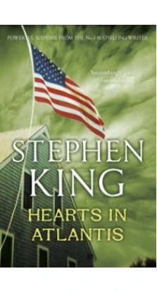 Hearts in Atlantis. Стивен Кинг
