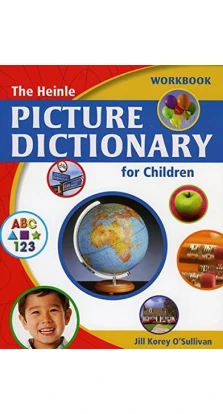 Heinle Picture Dictionary for Children (British English) WB. Jill Korey O\'Sullivan