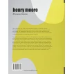 Henry Moore: A European Impulse. Malte Jung. Chris Stephens. Markus Müller. Tanja Pirsig-Marshall. Hermann Arnhold. Christa Lichtenstern. Фото 2