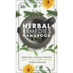 Herbal Remedies Handbook. More Than 140 Plant Profiles; Remedies for Over 50 Common Conditions. Ендрю Шевальє. Фото 1