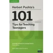 Herbert Puchta’s 101 Tips for Teaching Teenagers. Puchta Herbert. Scott Thornbury. Фото 1