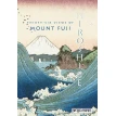 Hiroshige: Thirty-Six Views of Mt. Fuji. Фото 1