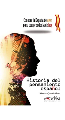 Historia del pensamiento español. Sebastián Quesada Marco
