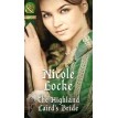 The Highland Laird's Bride. Николь Локк (Nicole Locke). Фото 1