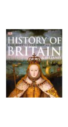 History of Britain and Ireland. Brigid Quest-Ritson. Charles Quest-Ritson
