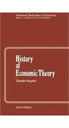 History of economic theory. Takashi Negishi