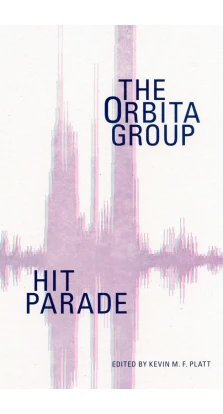 Hit parade: The Orbita group