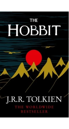 The Hobbit. J. R. R. Tolkien