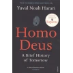 Homo Deus: Brief History of Tomorrow. Юваль Ной Харари (Yuval Noah Harari). Фото 1