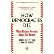 How Democracies Die. What History Reveals About Our Future. Daniel Ziblatt. Steven Levitsky. Фото 1