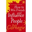 How to Win Friends and Influence People. Дейл Карнеги. Фото 1