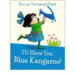 I'll Show You, Blue Kangaroo!. Фото 1