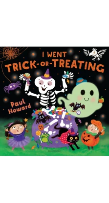 I Went Trick-or-Treating. Paul Howard