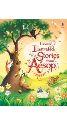 Illustrated Stories from Aesop. Сузанна Девидсон