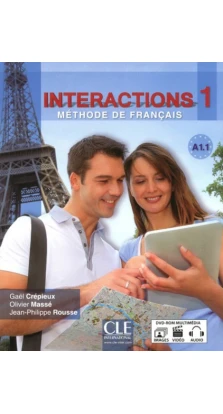 Interactions: Livre + DVD-Rom A1.1 (French Edition). Гаель Креп'є (Gael Crepieux). Олів'є Мас (Olivier Masse). Жан-Філіп Руссе (Jean-Philippe Rousse)