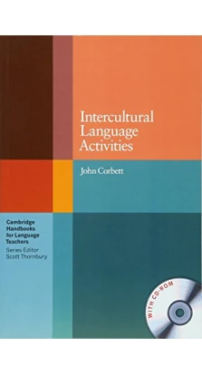 Intercultural Language Activities Paperback with CD-ROM. John Corbett