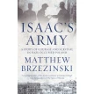 Isaac's Army. Matthew Brzezinski. Фото 1
