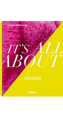 It’s All About Dresses. Suzanne Middlemass