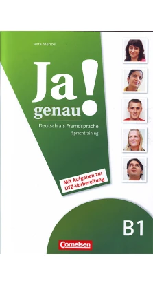 JA Genau!: Sprachtraining B1 Band 1 & 2 MIT Extraseiten Zur Landeskunde (German Edition). Vera Menzel