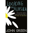 Looking for Alaska. Джон Грин. Фото 1