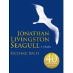 Jonathan Livingston Seagull: A Story. Ричард Бах (Richard Bach). Фото 1