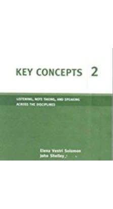 Key Concepts 2. Audio CD. Elena Vestri Solomon. John Shelley