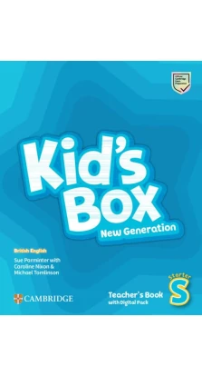 Kid's Box New Generation Starter Teacher's Book with Digital Pack. Caroline Nixon. Michael Tomlinson. Sue Parminter