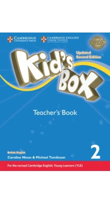 Kid's Box Updated 2nd Edition 2 Teacher's Book. Caroline Nixon. Melanie Williams. Michael Tomlinson. Lucy Frino