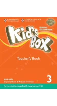 Kid's Box Updated 2nd Edition 3 Teacher's Book. Caroline Nixon. Melanie Williams. Michael Tomlinson. Lucy Frino