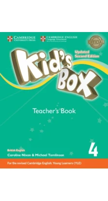 Kid's Box Updated 2nd Edition 4 Teacher's Book. Caroline Nixon. Melanie Williams. Michael Tomlinson. Lucy Frino