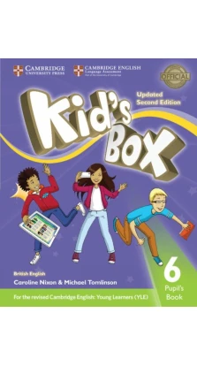 Kid's Box Level 6 Pupil's Book British English. Caroline Nixon. Michael Tomlinson