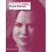 Kidman, Nicole: Anatomy of an Actor. Alexandre Tylski. Фото 1