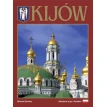 Kijow. Fotoalbum / Київ. Фотоальбом (польська мова). Сергей Удовик. Фото 1