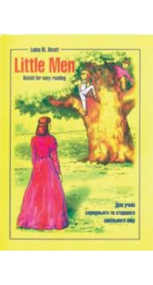 Littie Men. Retold for easy reading. Louisa May Alcott