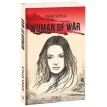 Woman of War. Анна Шила. Фото 1